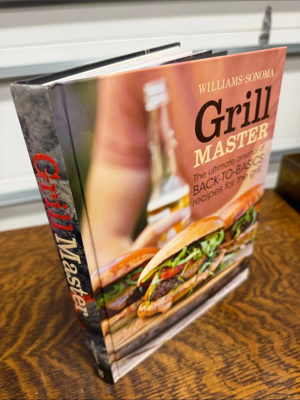 Williams-Sonoma Grill Master Cookbook Hardcover